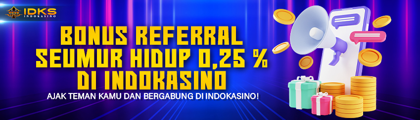 BONUS REFERRAL SEUMUR HIDUP IDKS