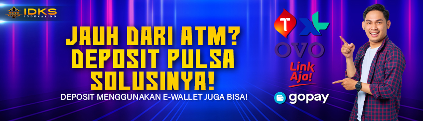 DEPOSIT VIA PULSA 